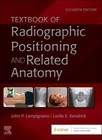 Textbook Of Radiographic Positioning And Related Anatomy 11th Edition Us St Hc