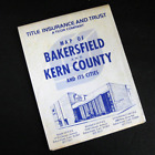 Bakersfield City Map Kern County Title Insurance And Trust Vintage 1977