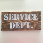 Handmade Service Dept  Man Cave Display Sign