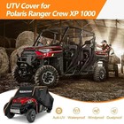 Utv Cover 4 Seater For Polaris Ranger Crew Xp 1000 900 For Ranger Crew Xp 1000