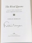 Fidelis Morgan   The Rival Queens Signed 1st Edition 2001