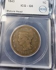 1843 Mature Head Large Cent Icg - G6 Graded Coin Fast Shipping