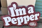 Dr  Pepper I m A Pepper Metal Embossed Wall Art Sign 22  X 36  New