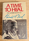 Signed   Inscribed By President Gerald R Ford A Time To Heal Hc dj Autobiography