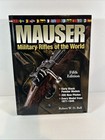 For The Collector   Mauser Military Rifles Of The World Fifth Edition  2011