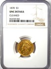 1878 Three Dollar Indian Gold Coin  3 - Ngc Uncirculated Detail  unc Ms  - Rare