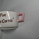 Novelty Half Cup Coffee Mug     you Asked For Half A Cup Of Coffee   Vintage 1950s