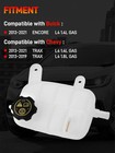 For 13-21 Buick Encore Chevy Trax 1 4 1 8 Coolant Reservoir Overflowtank 603-955
