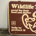 Nos Vintage Us Forest Service Wildlife Tree Saved For Food   Shelter Metal Sign