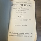 1914 Ecce Orienti Or Rites   Ceremonies The Essenes- Obscure Masonic Text