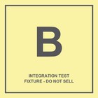Integration Test Fixture     Do Not Sell