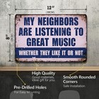 Funny Metal Tin Signs Vintage Man Cave Wall Decor My Neighbors Are Listening To 