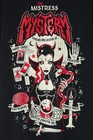 Mistress Mistery T-shirt