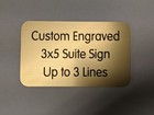 Custom Engraved 3x5 Brushed Gold Suite Sign Home Office Small Wall Door Plaque