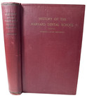 Rare History Harvard Dental School Hapgood Miner Signed 1st Ed 1930 Antique Book
