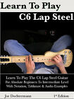 Learn To Play C6 Lap Steel Guitar Dvd 1 - Beginner Lessons - Songs  Chords  More