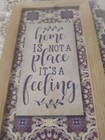 Home Is Not A Place  It s A Feeling Sign Wall Decor Home Art Plaque 10 X 6 New