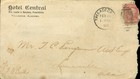 1908 Hotel Central Letterhead Letter Talladega Alabama Antique Correspondence