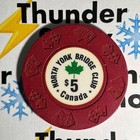              Casino Chip       5 North York Bridge Club Ontario Canada                                 