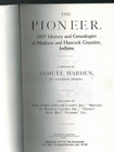 The Pioneer 1895 History And Genealogies Of Madison   Hancock Counties  Indiana