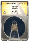 1858 H10c Liberty Seated Half Dime Anacs Au53 Details - Cleaned