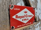 Vintage Royal Crown Porcelain Sign Old Rc Cola Soda Drink Restaurant Beverage