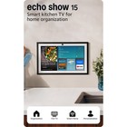 Amazon Echo Show 15  newest Model   Full Hd 15 6  Kitchen Hub For Home Organi   