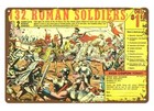 132 Roman Soldiers Vintage Reproduction Toy Soldiers Ads Metal Tin Sign Wall Art