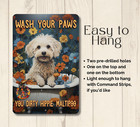 Maltipoo Bath Sign Wash Your Paws You Dirty Hippie Bathroom Dog Tub Metal Tin