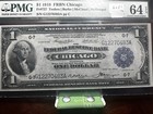 Fr  727 1918  1 Federal Reserve Bank Note Chicago Pmg Uncirculated-64epq