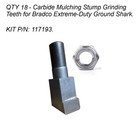 New Carbide Tooth Kit For Bradco Ground Shark Brush Cutter Mulching Teeth 117193