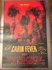 Cabin Fever 11x17 Poster Signed By Roth  Ladd  Kern  Strong  Vincent And Debello