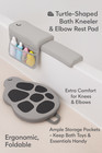 Turtle Shape Bath Kneeler 22     Elbow Rest Pad Set With Storage Pockets - Grey