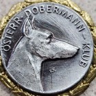 Vintage Osterr Doberman Klub Pinscher Dog Show Kennel Club Award 1-1 8 Inch Pin
