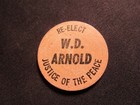 Liberty  Mississippi Wooden Nickel Token - Re-elect W d  Arnold Wood Nickel Coin