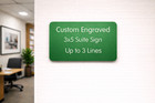 Custom Engraved 3x5 Green Sign   Home Office Suite Small Wall Door Plaque Signs