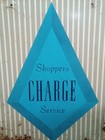 Vintage  shoppers Charge Service  Double Sided Sign Mall Credit Card 1960s 20x25