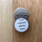 Custom Photo Lapel Pin  25mm Custom Lapel Pin  People Or Pet Memorial Lapel Pin