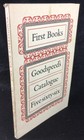 First Books  Goodspeed s Rare Book Shop Catalog 566 Antiquarian Books