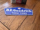 Nice Porcelain B F Goodrich Farm Tires Sign 10   x4 5   