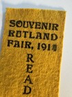 Vermont State Fair - 1914  Rutland Vt - Read The News Felt Ribbon Souvenir