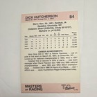 Tg Racing 1990 Masters Of Racing Nascar Dick Hutcherson  84 Autographed Card
