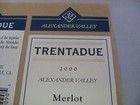 Wine Label  Trentadue 2000 Merlot Alexander Valley California
