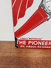 Vintage The Pioneer Watch Co Porcelain Single Sided Sign