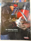 Lincoln Electric Welding Guides Set Of 5 Hardfacing  Aw Safety  Etc See Pix Sc