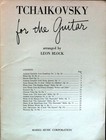 Tchaikovsky For The Guitar Vintage Sheet Music Book Leon Block 1945
