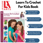 Leisure Arts Learn To Crochet For Kids Crochet Book     Crochet Pattern Book With
