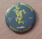 Vintage Oct 9 1959 Janesville Homecoming Wildcats Vs Cyclones Button Pin Iowa