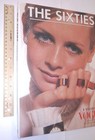 The Sixties A Decade In Vogue A Hardcover Book Vintage Vogue Fashion