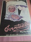 Vintage 1916 Gold Medal Flour Print Ad Washburn Crosby Eventually Why Not Now   